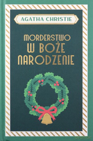 Morderstwo w Boże Narodzenie - Agatha Christie [KSIĄŻKA]
