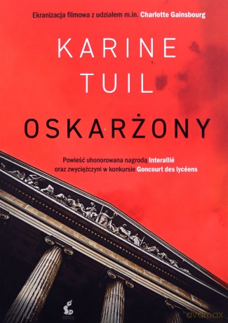 Oskarżony - Karine Tuil [KSIĄŻKA]