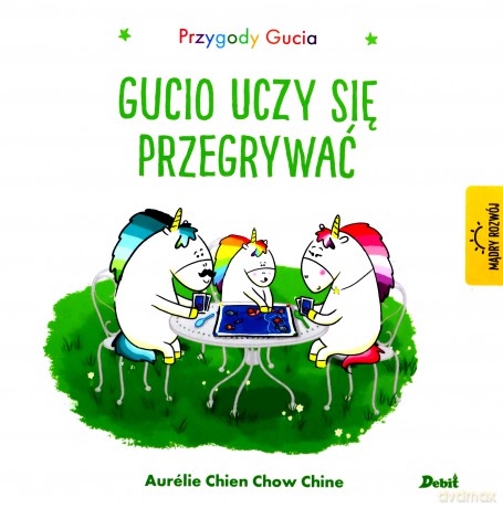 Przygody Gucia Gucio uczy się przegrywać - Aurelie Chien, Chow Chine [KSIĄŻKA]