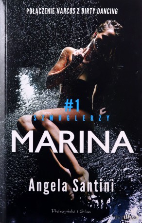 Szmuglerzy (Tom 1) Marina - Angela Santini [KSIĄŻKA]