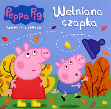 Świnka Peppa. Książeczki z półeczki. Wełniana czapka [KSIĄŻKA]