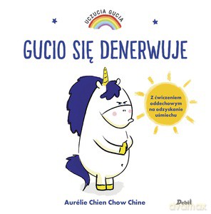 Uczucia Gucia Gucio się denerwuje - Aurelie Chien, Chow Chine [KSIĄŻKA]