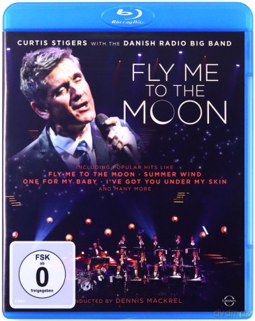 Curtis Stigers: Fly Me To The Moon [Blu-Ray]