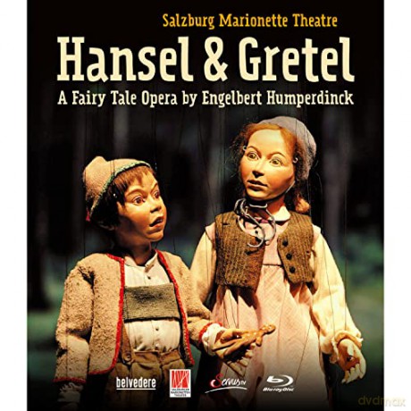 Engelbert Humperdinck: Hansel & Gretel - Salzburg Marionette Theatre 2009 [Blu-Ray]