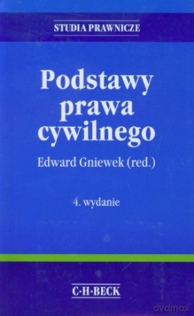 Podstawy prawa cywilnego - Gniewek [KSIĄŻKA]
