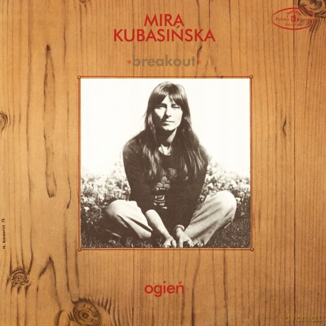 Mira Kubasińska & Breakout: Ogień [CD]