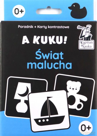 A kuku! Świat malucha. Karty kontrastowe + poradnik. Kapitan Nauka - Anna Zych [KSIĄŻKA]