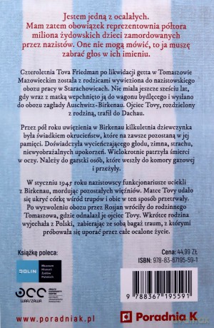 Byłam dzieckiem Auschwitz. Opowieść o ocaleniu - Tova Friedman, Malcolm Brabant [KSIĄŻKA]