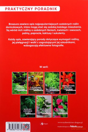 Doniczkowe rośliny ozdobne. Poradnik praktyczny [KSIĄŻKA]