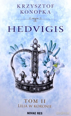 Hedvigis (Tom 2) - Krzysztof Konopka [KSIĄŻKA]
