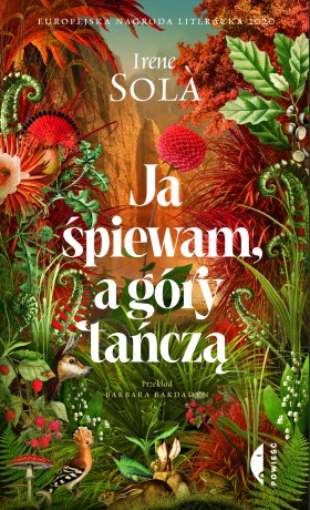 Ja śpiewam, a góry tańczą - Irene Sol [KSIĄŻKA]