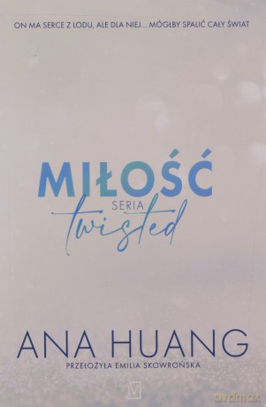 Miłość. Seria Twisted - Ana Huang [KSIĄŻKA]