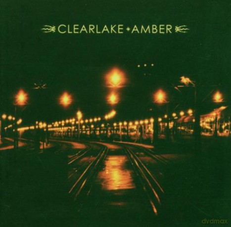 Clearlake: Amber [CD]