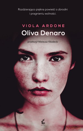 Oliva Denaro - Viola Ardone [KSIĄŻKA]