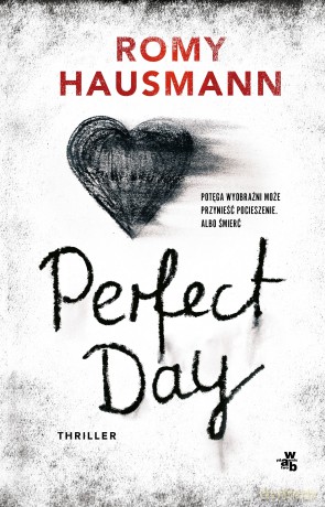 Perfect Day - Romy Hausmann [KSIĄŻKA]