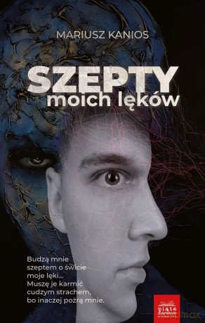 Szepty moich lęków - Mariusz Kanios [KSIĄŻKA]