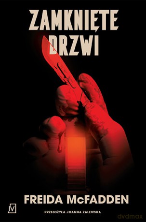 Zamknięte drzwi - Freida McFadden [KSIĄŻKA]
