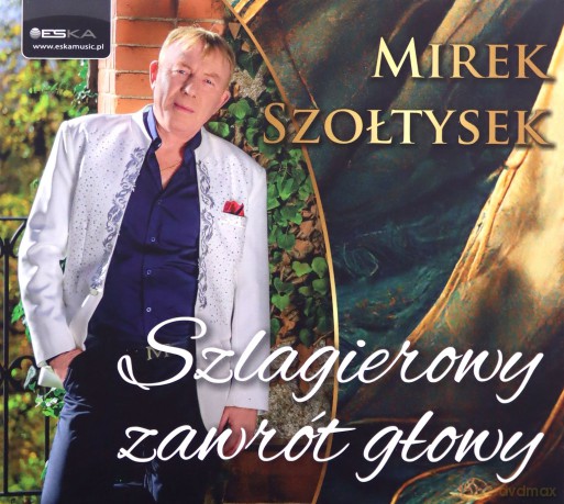 Mirek Szołtysek: Szlagierowy zawrót głowy [CD]