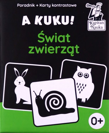 A kuku! Świat zwierząt (Karty kontrastowe + poradnik). Kapitan Nauka - Anna Zych [KSIĄŻKA]