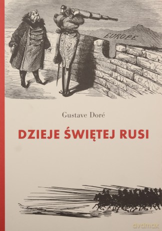 Dzieje świętej Rusi - Gustaw Dore [KSIĄŻKA]