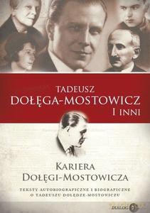 Kariera Dołęgi-Mostowicza - Tadeusz Dołęga-Mostowicz [KSIĄŻKA]