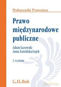 Prawo międzynarodowe publiczne - Łazowski, Zawidzka [KSIĄŻKA]