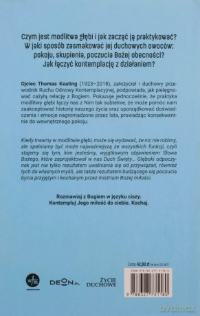 Modlitwa głębi Jak znaleźć wewnętrzny spokój - Keating O.C.S.O. Thomas [KSIĄŻKA]
