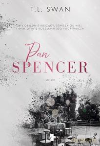 Pan Spencer. Mr. (Tom 2) - T.L. Swan [KSIĄŻKA]