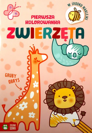 Pierwsza kolorowanka. Gruby obrys. Zwierzęta [KSIĄŻKA]