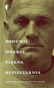 Piękna rupieciarnia - Bohumil Hrabal [KSIĄŻKA]