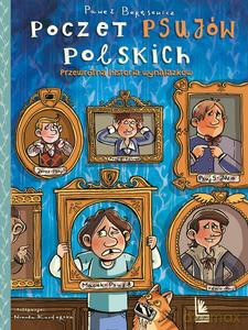 Poczet psujów polskich - Paweł Beręsewicz [KSIĄŻKA]