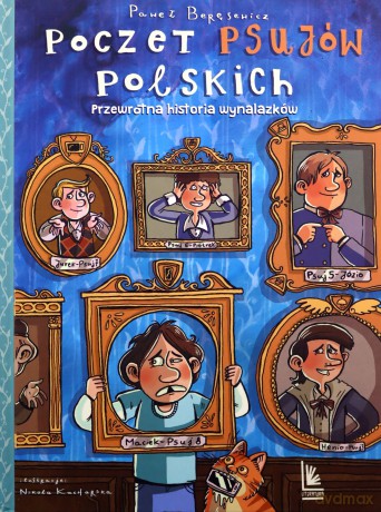 Poczet psujów polskich - Paweł Beręsewicz [KSIĄŻKA]