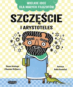 Szczęście i Arystoteles - Duane Armitage, Maureen McQuerry [KSIĄŻKA]
