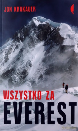 Wszystko za Everest - Jon Krakauer [KSIĄŻKA]