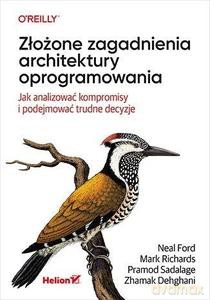 Złożone zagadnienia architektury oprogramowania.. [KSIĄŻKA]