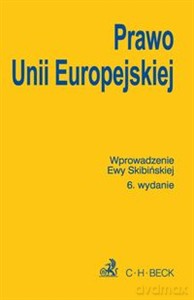 Prawo Unii Europejskiej. miękka [KSIĄŻKA]
