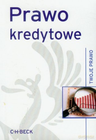 Prawo kredytowe [KSIĄŻKA]