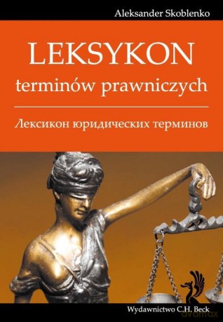 Leksykon terminów prawniczych polsko-rosyjski - Skoblenko [KSIĄŻKA]