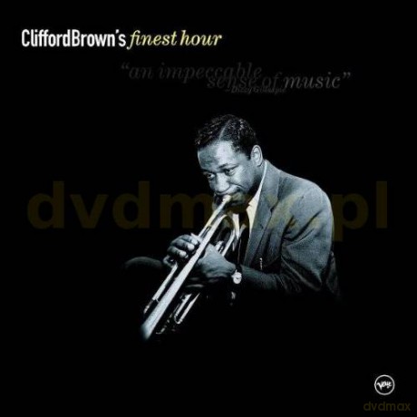 Clifford Brown: Finest Hour [CD]