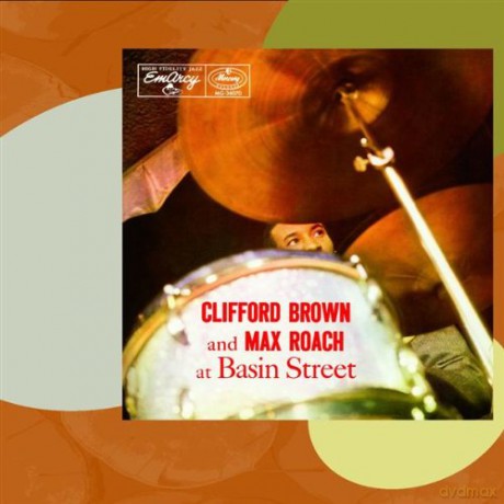Clifford Brown-Max Roach: At Basin Street [CD]