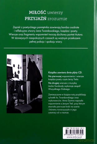 Miłość uwierzy przyjaźń zrozumie - ks. Jan Twardowski [KSIĄŻKA]+[2CD]