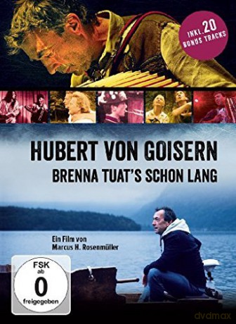 Hubert von Goisern: Brenna tuats schon lang [Blu-Ray]