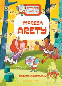 Bitmaks i spółka. Impreza Arety - Jaume Copons [KSIĄŻKA]