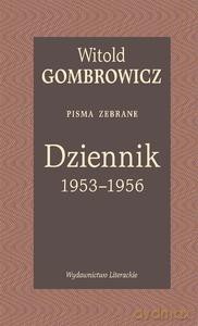 Dziennik 1953-1956. Pisma zebrane - Witold Gombrowicz [KSIĄŻKA]