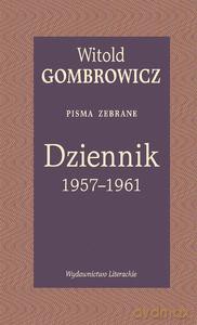 Dziennik 1957-1961. Pisma zebrane - Witold Gombrowicz [KSIĄŻKA]