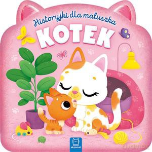 Historyjki dla maluszka. Kotek - Bogusław Michalec [KSIĄŻKA]