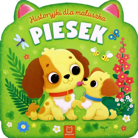Historyjki dla maluszka. Piesek - Bogusław Michalec [KSIĄŻKA]