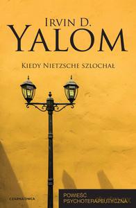 Kiedy Nietzsche szlochał - Irvin D. Yalom [KSIĄŻKA]