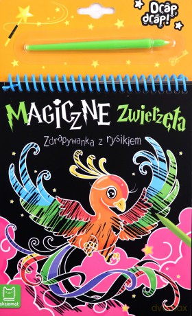 Magiczne zwierzęta. Zdrapywanka z rysikiem - Anna Podgórska [KSIĄŻKA]