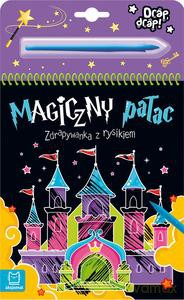 Magiczny pałac. Zdrapywanka z rysikiem - Anna Podgórska [KSIĄŻKA]